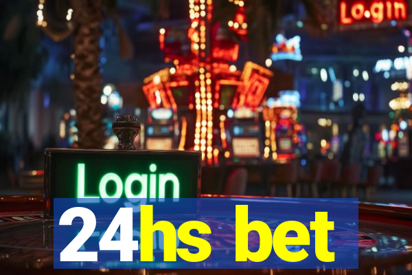 24hs bet